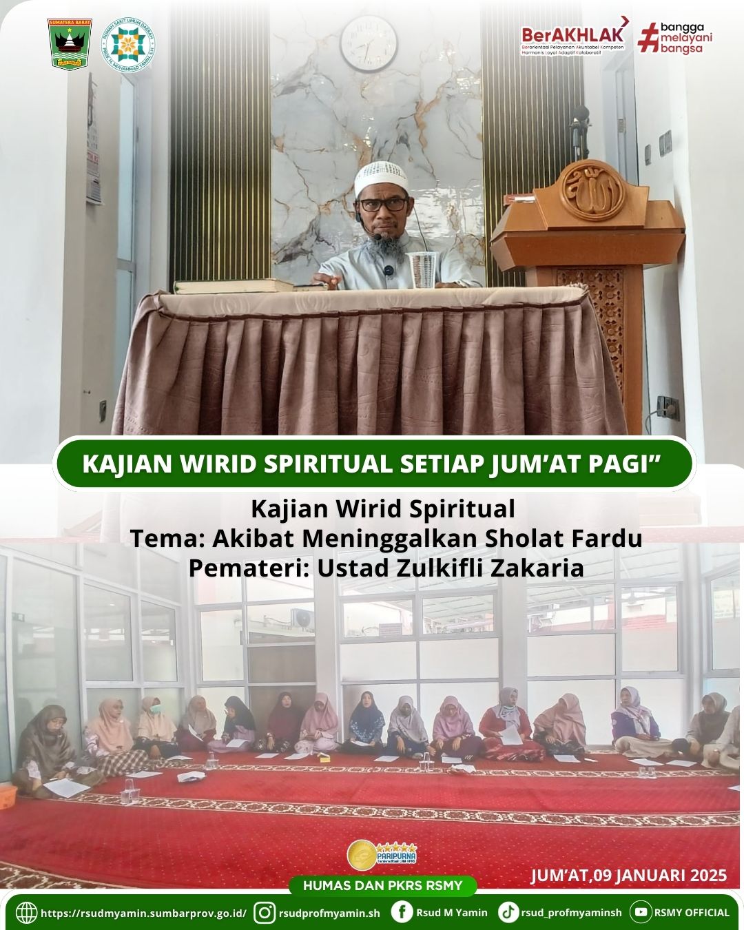 Kajian Spiritual Setiap Jum'at Pagi di Mushalla Al-Amin RSUD Prof H Muhammad Yamin SH