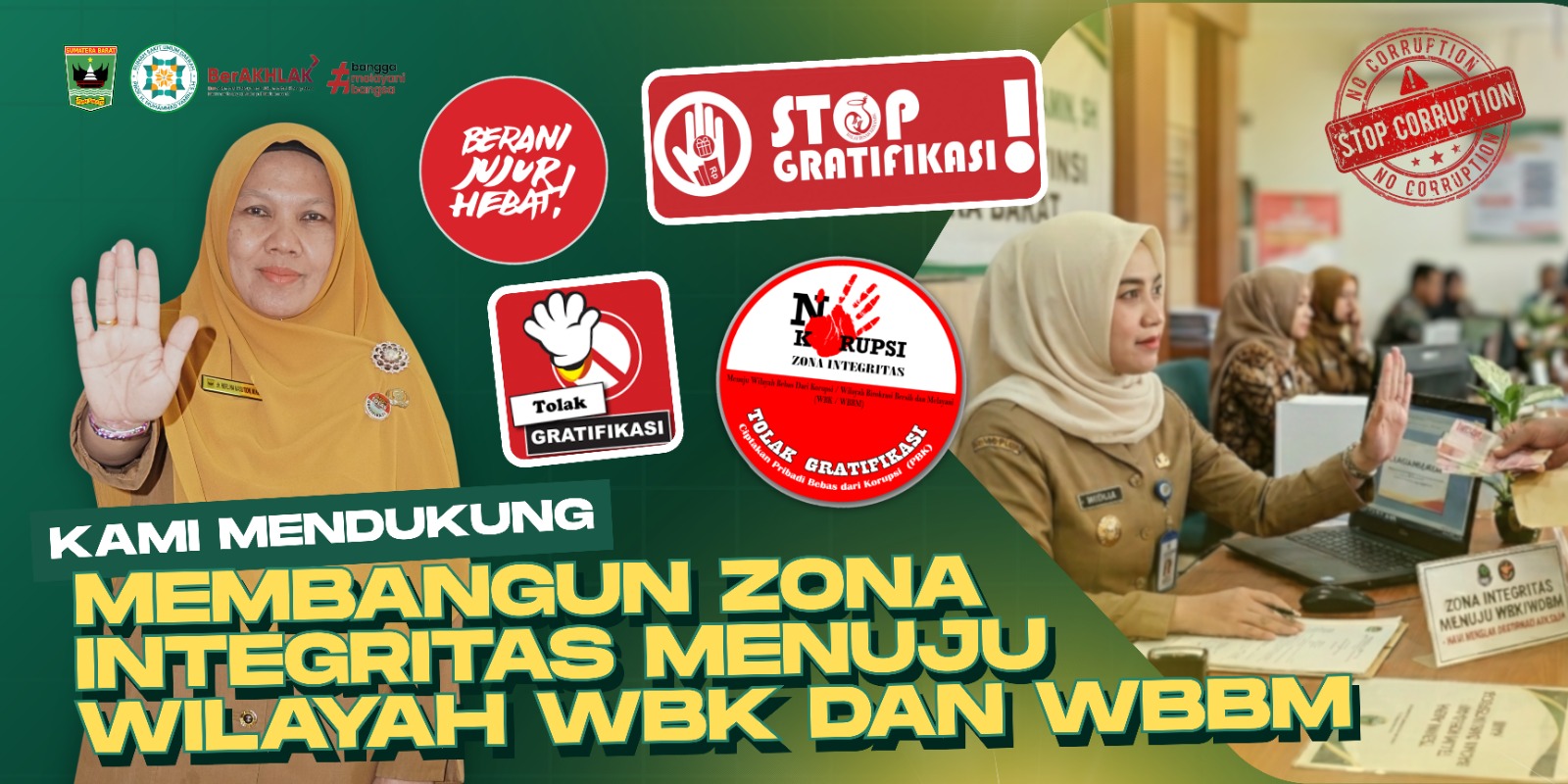 <p>Kami Mendukung Membangun ZONA INTEGRITAS MENUJU WILAYAH WBK DAN WBBM</p>
